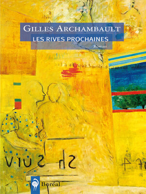 cover image of Les Rives prochaines
